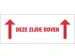 Waarschuwingsetiket deze zijde boven 150mmx60mm 500 stuks