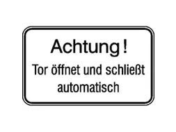 aanwijzingsbord,Let op! Deur opent en sluit automatisch