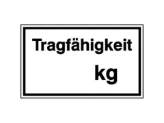 panneau indicateur Force portante ... kg PVC à coller Hxl 150x250mm