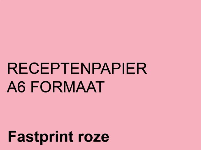 Receptpapier Fastprint A6 80 Gram Roze 2000vel | FastprintShop.be