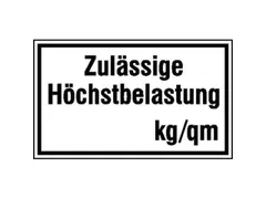 aanwijzingsbord,Toelaatbare maximumbelasting ... kg / m2
