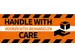 Etiquette d'emballage Handle With care 46x125mm Rouleau de 250 pcs