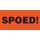 Etiket SPOED 500 etiketten Rol 500 Etiketten 80x40mm