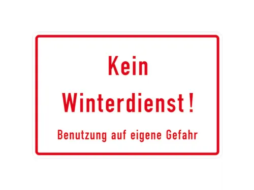aanwijzingsbord,Geen winterdienst! Gebruik op eigen risico