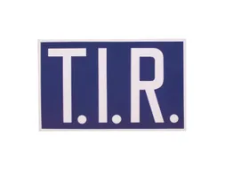 aanwijzingsbord,T.I.R.,PVC,blauw/wit,om te verlijmen,HxB 250x400mm