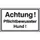 aanwijzingsbord,Let op! Waakhond,aluminium gemerkt,gemoffeld,wit