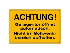 aanwijzingsbord,Let op! Garagedeur opent automatisch.