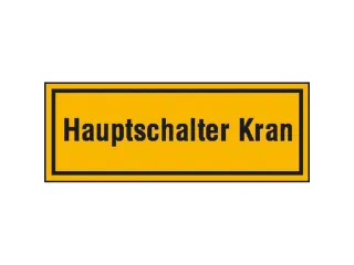 aanwijzingsbord,Hoofdschakelaar kraan,PVC,geel/zwart,om te verlijmen - 1