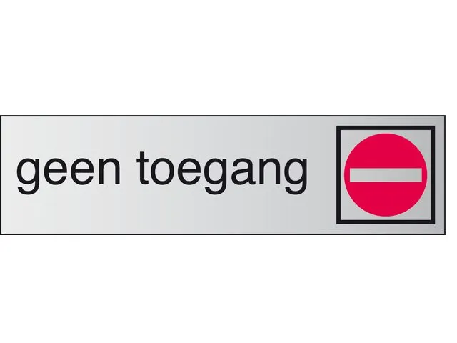 Plaque d'information pictogramme “Geen toegang” 165x44mm
