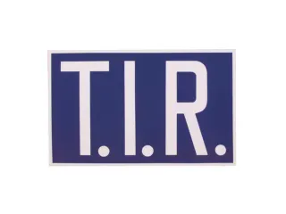 aanwijzingsbord,T.I.R.,aluminium gemerkt,gemoffeld,blauw/wit - 1