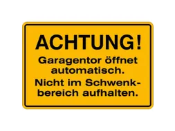 aanwijzingsbord,Let op! Garagedeur opent automatisch.