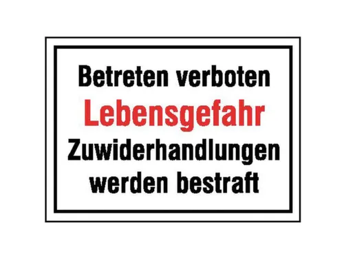 aanwijzingsbord,Betreden verboden levensgevaar overtredingen