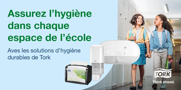 Découvrez les solutions d'hygiène Tork pour l'enseignement!