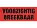 Etiket 50x130mm Oranje Voorzichtig Breekbaar Rol 500 Stuks