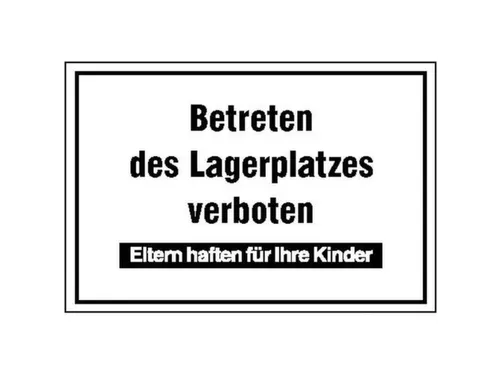 aanwijzingsbord,Betreden van de opslagplaats verboden