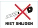 Waarschuwingsetiket niet snijden 105x74mm 500 stuks