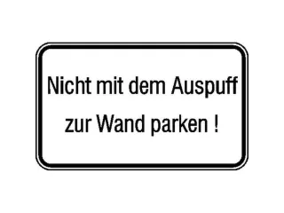 aanwijzingsbord,Niet met de uitlaat richting wand parkeren - 1