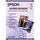 C13S041334 Epson Fotopapier A3 251 Gram Gloss 20 Vel