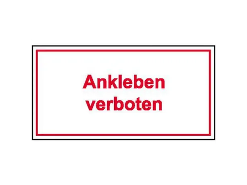 aanwijzingsbord,Aanplakken verboden,PVC,rood/wit,om te verlijmen