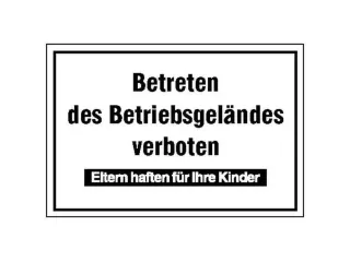 aanwijzingsbord,Betreden van het bedrijfsterrein verboden - 1