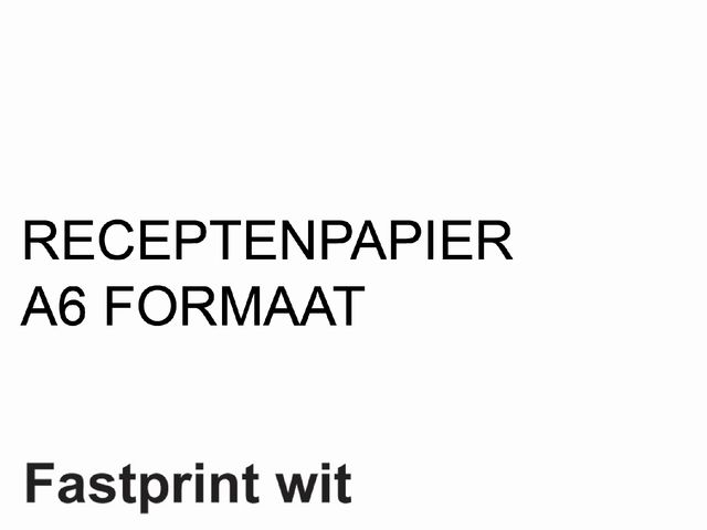 Receptpapier Fastprint A6 80gr wit 2000vel | FastprintShop.nl