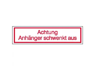 aanwijzingsbord,Let op Aanhangwagen zwenkt uit,aluminium gemerkt - 1