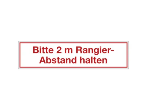 aanwijzingsbord,Rangeer-afstand van 2m aanhouden,folie,rood/wit