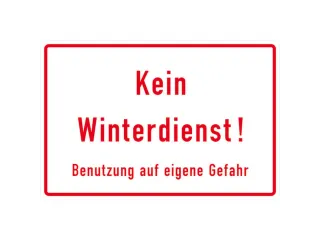 aanwijzingsbord,Geen winterdienst! Gebruik op eigen risico - 1