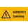 waarschuwings-combibord,v. binnen/buiten,Pas op! spanning,PVC