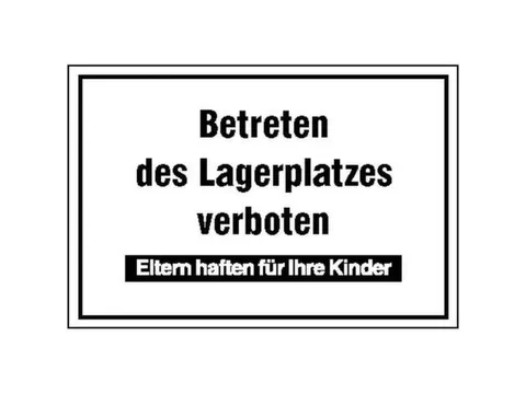 aanwijzingsbord,Betreden van de opslagplaats verboden