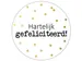 KP Sticker rond 40mm Hartelijk gefeliciteerd goud stippen 250 stuks