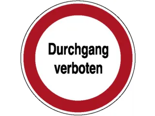 verbodsbord,“Doorgang verboden”,wandbord,aluminium,standaard,Ø 31 - 1
