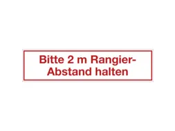 aanwijzingsbord,Rangeerafstand van 2m aanhouden,folie,rood/wit
