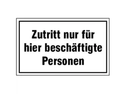 aanwijzingsbord,Toegang uitsluitend voor bevoegde personen