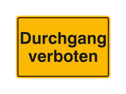 verbodsbord,Doorgang verboden,aluminium gemerkt,gemoffeld,geel/zwart