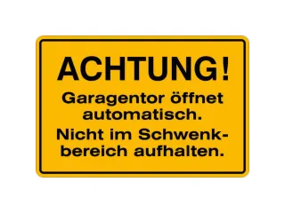 aanwijzingsbord,Let op! Garagedeur opent automatisch. - 1