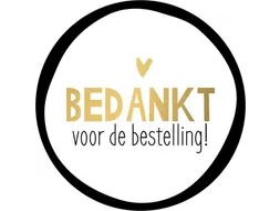 KP Sticker rond 40mm "Bedankt voor de bestelling" goud hart 250 stuks