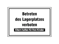 aanwijzingsbord,Betreden van de opslagplaats verboden