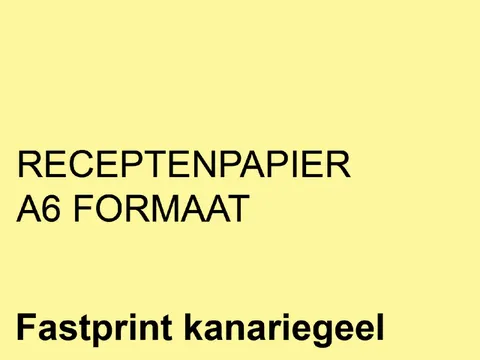 Receptpapier Fastprint A6 80 Gram Kanariegeel 2000 Vel