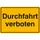 verbodsbord,Doorrit verboden,aluminium gemerkt,gemoffeld,geel/zwart