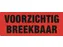 Etiket 50x130mm Oranje Voorzichtig Breekbaar Rol 500 Stuks