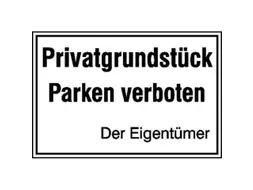 verbodsbord,Privéterrein - Parkeren verboden -De eigenaar