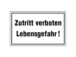 aanwijzingsbord,Verboden toegang Levensgevaar!,aluminium gemerkt - 1