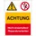 combi-bord waarschuwing/verbod,Let op! Niet inschakelen