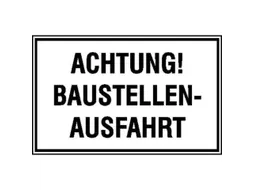 aanwijzingsbord,Let op! Uitrit bouwplaats,aluminium gemerkt,gemoffeld