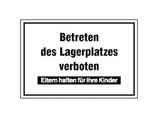 aanwijzingsbord,Betreden van de opslagplaats verboden - 1