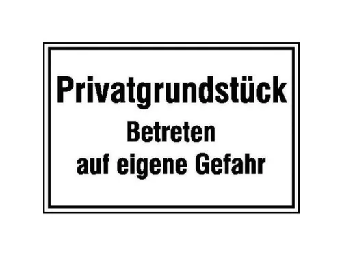 aanwijzingsbord,Privéterrein - Betreden op eigen risico