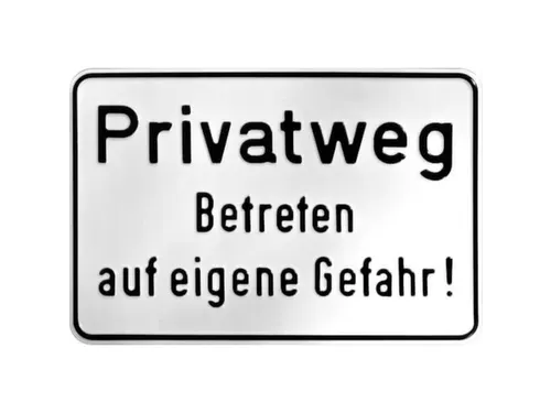 aanwijzingsbord,Eigen weg - Betreden op eigen risico!