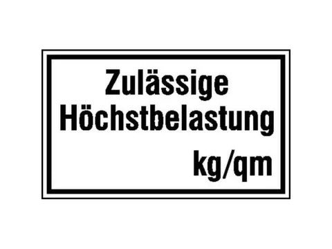 aanwijzingsbord,Toelaatbare maximumbelasting ... kg / m2